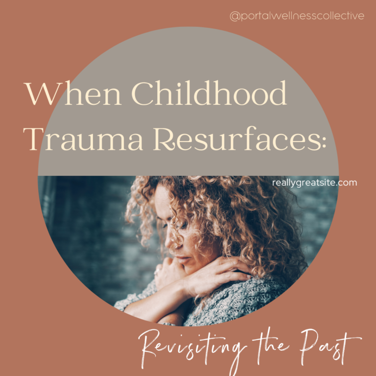 When Childhood Trauma Resurfaces: Revisiting the past Blog Post