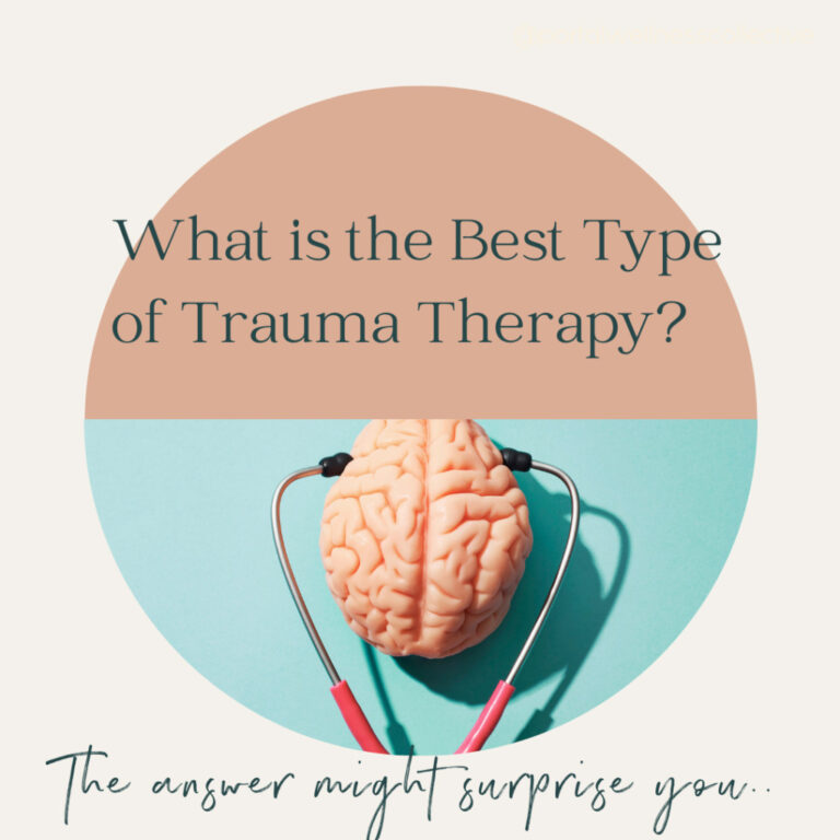 What Trauma Therapy is Best For Healing Childhood Trauma